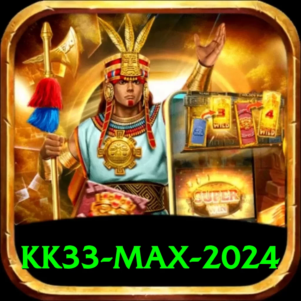 kk33 Max 2024 - 2